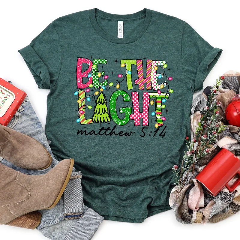 Be The Light Tee